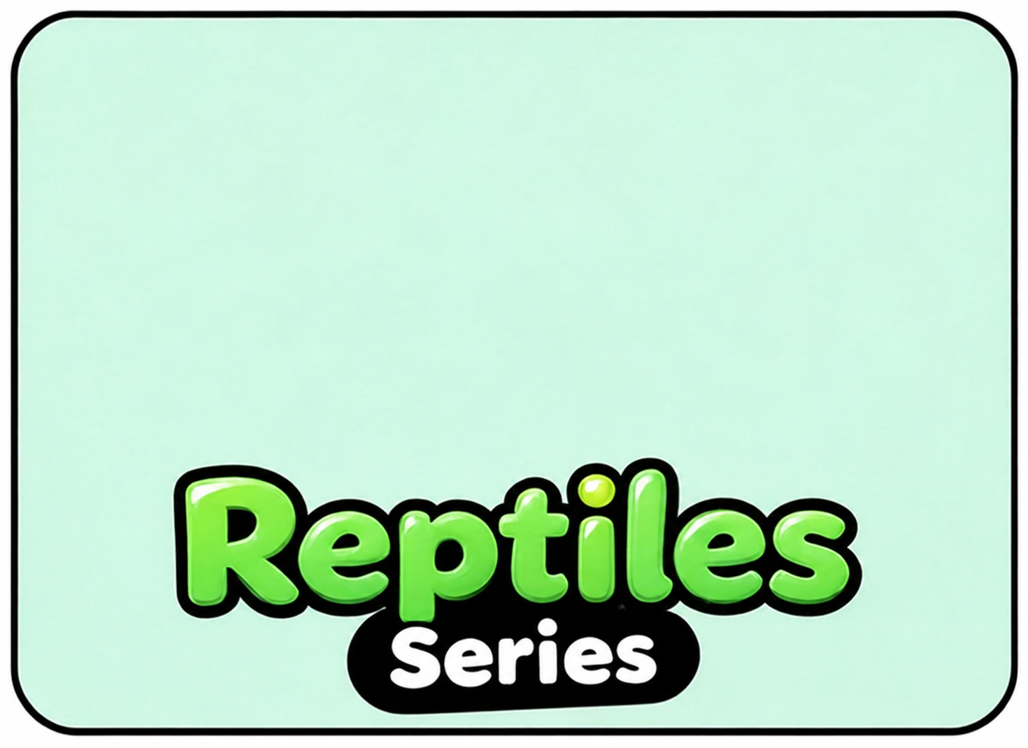 Reptiles